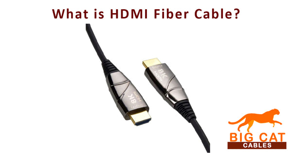 HDMI Fiber Hybrid Cables vs Traditional (Copper) HDMI