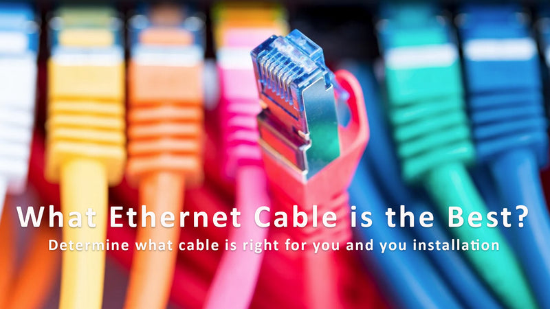 What Ethernet Cable is the Best