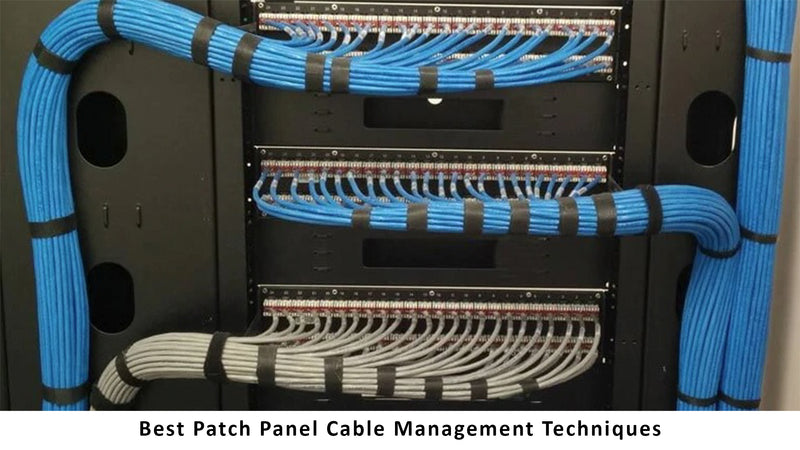 Switch Patch Panel Cabling Best Patch Panel Cable Management Techniques